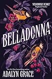 Belladonna: The addictive and mysterious gothic fantasy romance not to be missed (English Edition)